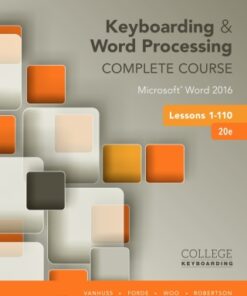 Keyboarding and Word Processing Complete Course Lessons 1-110 20th Edition - Original PDF