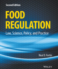 Food Regulation: Law, Science, Policy, and Practice 2nd Edition - Original PDF
