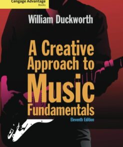 Cengage Advantage: A Creative Approach to Music Fundamentals 11th Edition - Original PDF