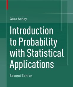 Introduction to Probability with Statistical Applications 2nd Edition - Original PDF