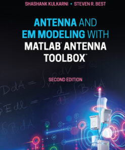 Antenna and EM Modeling with MATLAB Antenna Toolbox 2nd Edition - Original PDF