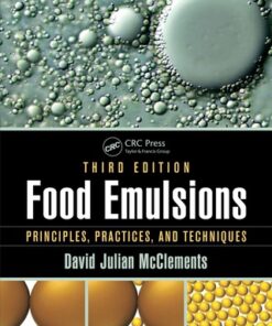 Food Emulsions: Principles, Practices, and Techniques 3rd Edition - Original PDF