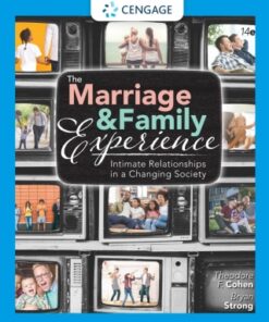 The Marriage and Family Experience: Intimate Relationships in a Changing Society 14th Edition - Original PDF