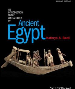 An Introduction to the Archaeology of Ancient Egypt 2nd Edition - Original PDF