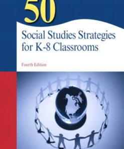 50 Social Studies Strategies for K-8 Classrooms 4th Edition - Original PDF