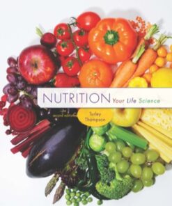 Nutrition: Your Life Science 2nd Edition - Original PDF