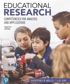 Educational Research: Competencies for Analysis and Applications 12th Edition - Original PDF
