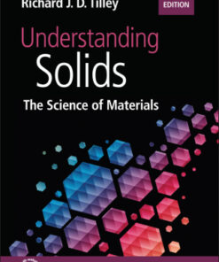 Understanding Solids: The Science of Materials 3rd Edition - Original PDF
