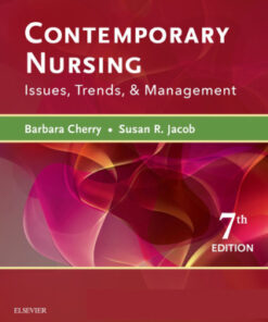 Contemporary Nursing: Issues, Trends, & Management 7th Edition - Original PDF