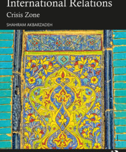 Middle East Politics and International Relations, Crisis Zone 2nd Edition - Original PDF