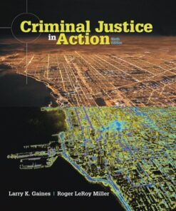 Criminal Justice in Action 9th Edition - Original PDF