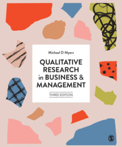 Qualitative Research in Business and Management 3rd Edition by Michael D Myers - Original PDF