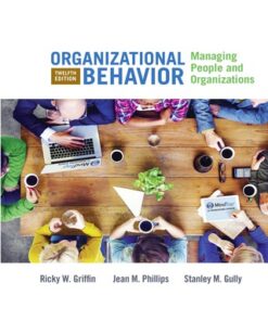 Organizational Behavior: Managing People and Organizations 12th Edition - Original PDF