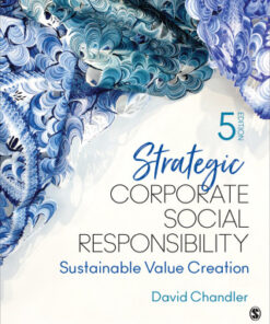 Strategic Corporate Social Responsibility: Sustainable Value Creation 5th Edition - Original PDF