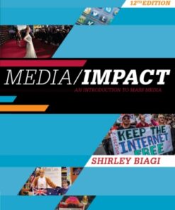 Media/Impact: An Introduction to Mass Media 12th Edition - Original PDF