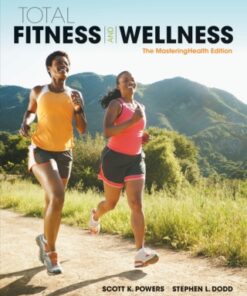 Total Fitness & Wellness, The Mastering Health Edition 7th Edition - Original PDF