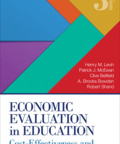 Economic Evaluation in Education, Cost-Effectiveness and Benefit-Cost Analysis 3rd Edition - Original PDF