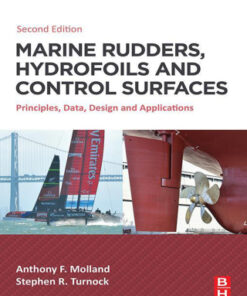 Marine Rudders, Hydrofoils and Control Surfaces: Principles, Data, Design and Applications 2nd Edition - Original PDF
