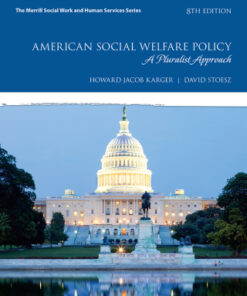 American Social Welfare Policy A Pluralist Approach 8th Edition - Original PDF