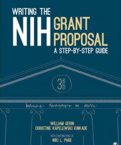 Writing the NIH Grant Proposal: A Step-by-Step Guide 3rd Edition - Original PDF