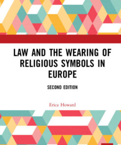 Law and the Wearing of Religious Symbols in Europe 2nd Edition - Original PDF
