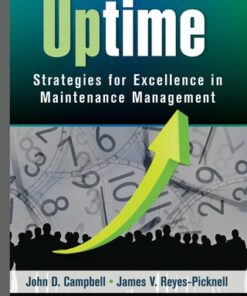 Uptime: Strategies for Excellence in Maintenance Management 3rd Edition - Original PDF