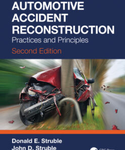 Automotive Accident Reconstruction: Practices and Principles 2nd Edition - Original PDF