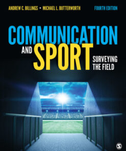 Communication and Sport: Surveying the Field 4th Edition - Original PDF