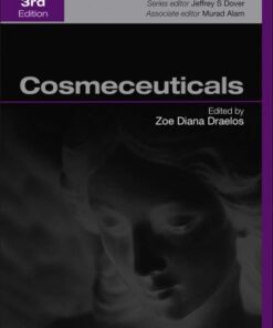 Cosmeceuticals: Procedures in Cosmetic Dermatology Series 3rd Edition - Original PDF