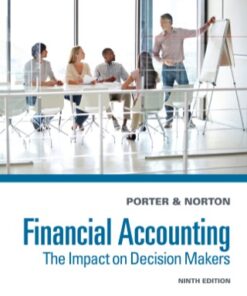Financial Accounting: The Impact on Decision Makers 9th Edition - Original PDF