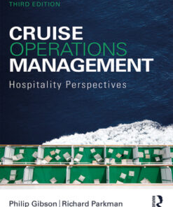 Cruise Operations Management: Hospitality Perspectives 3rd Edition - Original PDF