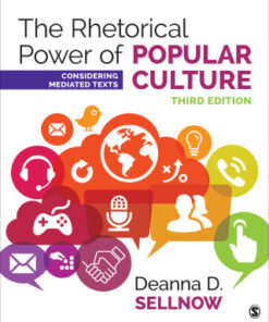 The Rhetorical Power of Popular Culture: Considering Mediated Texts 3rd Edition - Original PDF