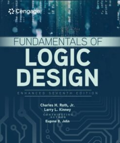 Fundamentals of Logic Design, Enhanced Edition 7th Edition - Original PDF