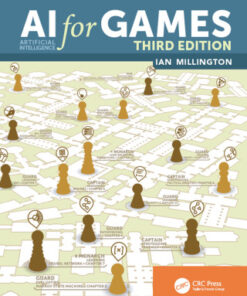 AI for Games 3rd Edition by Ian Millington - Original PDF