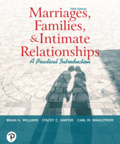 Marriages, Families, and Intimate Relationships 5th Edition - Original PDF