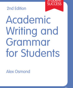 Academic Writing and Grammar for Students 2nd Edition - Original PDF
