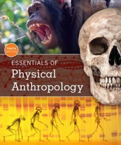 Essentials of Physical Anthropology 10th Edition - Original PDF
