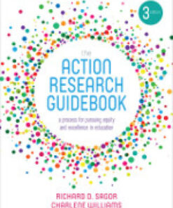 The Action Research Guidebook, A Process for Pursuing Equity and Excellence in Education 3rd Edition - Original PDF