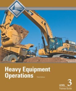 Heavy Equipment Operations Level 3 Trainee Guide 3rd Edition - Original PDF