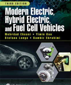 Modern Electric, Hybrid Electric, and Fuel Cell Vehicles 3rd Edition - Original PDF