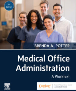 Medical Office Administration: A Worktext 5th Edition by Brenda A. Potter - Original PDF