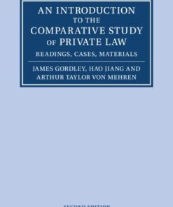 An Introduction to the Comparative Study of Private Law: Readings, Cases, Materials 2nd Edition - Original PDF
