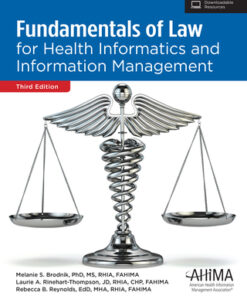 Fundamentals of Law for Health Informatics and Information Management 3rd Edition - Original PDF