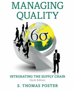 Managing Quality: Integrating the Supply Chain 6th Edition - Original PDF