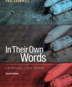 In Their Own Words 7th Edition Criminals on Crime - Original PDF