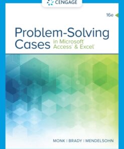 Problem Solving Cases in MS Access & Excel 16th Edition - Original PDF