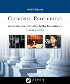 Criminal Procedure: An Introduction for Criminal Justice Professionals 2nd Edition - Original PDF