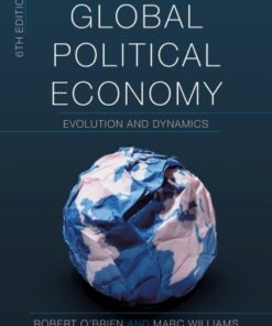 Global Political Economy: Evolution and Dynamics 6th Edition - Original PDF