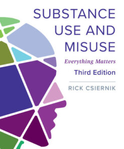 Substance Use and Misuse: Everything Matters 3rd Edition - Original PDF