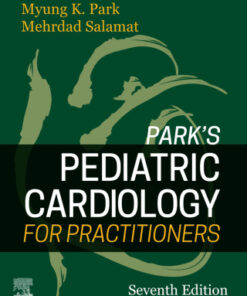 Park's Pediatric Cardiology for Practitioners 7th Edition - Original PDF